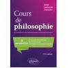 Ellipses Cours de philosophie. Trois perspectives. CPGE, Université, concours