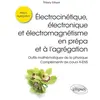 Ellipses Électrocinétique, électronique et électromagnétisme en prépa ...