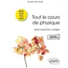 Ellipses Tout le cours de physique - MPSI-PCSI-PTSI-MP2I Avec exerci...