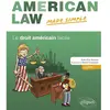 ELLIPSES American Law made simple. Le droit américain facile.