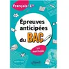 Ellipses Français. Première. Épreuves anticipées du bac. La méthode (Broché)