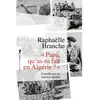 La découverte Papa, qu'as-tu fait en Algérie ? - Enquête sur un silence familial