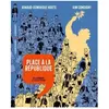 La découverte Place À La République - De La Commune À La Belle Époque