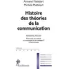 La découverte Histoire des théories de la communication