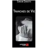 Tranches de vie Caroline Charlotte