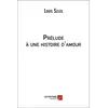Prélude À Une Histoire D'amour