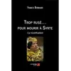 Du Net Eds Trop rusé... pour mourir à Syrte - (la mystification)