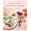 MANGO Le grand livre de l'adorable dînette de So Croch Marie Clesse