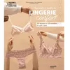 Mango Apprendre à coudre sa lingerie confort