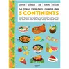 Mango Le grand livre de la cuisine des 5 continents