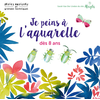 Mango jeunesse Je peins à l'aquarelle dès 8 ans