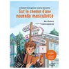 Mango Editions L histoire d un garçon comme les autres : sur le chemin d une nouvelle masculinité