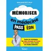 Vuibert Mémoriser en médecine du PASS aux EDN Guillaume Petit-Jean (Auteur)