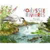 Du Ricochet Eds L'odyssée des rivières
