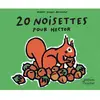 Editions du Ricochet 20 noisettes pour hector