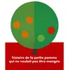 Memo Eds Histoire de la petite pomme qui ne voulait pas être mangée
