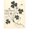 Memo Eds L'herbier d'Emilie Vast : petite flore des bois d'Europe Emilie Vast