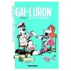 Fluide Glacial-Audie Gai-Luron - Les Nouvelles Aventures