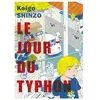 Le Lezard Noir Le jour du typhon