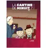 Le Lezard Noir Cantine de minuit vol.7 Yaro Abe (Auteur)