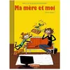 CLAIR DE LUNE ma mère et moi tome 1 - chaud devant !