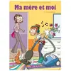 CLAIR DE LUNE Ma mère et moi tome 5 - ça déménage !
