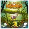 CLAIR DE LUNE Les petites histoires de la préhistoire