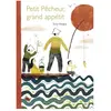 Rue Du Monde Eds Petit pêcheur, grand appétit