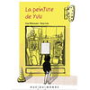Rue Du Monde Eds La peinture de Yulu