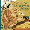 Rue Du Monde Eds Pain, beurre et chocolat !