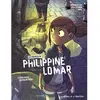 La Gouttiere Eds De Les Enquêtes De Philippine Lomar Tome 1 - Scélérats Qui Rackettent