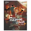 La Gouttiere Eds De Les Enquêtes de Philippine Lomar - Tome 5 - Un vilain, des faux