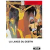 Camion Blanc Eds La lance du destin