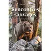 Hesse Eds Rencontres sauvages