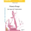 Atlande Eds Francis Ponge, La rage de l'expression