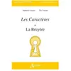 Atlande Eds La Bruyère, les caractères