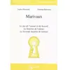 Atlande Eds Marivaux : Le jeu de l'amour et du hasard, La surprise de l'amour, La seconde surprise de l'amour Sophie Marchand, Fabienne Boissieras