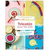 Leduc Creatif L'inedite Tricotin pour les kids