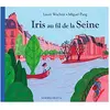 Magellan Et Cie Iris au fil de la Seine