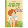 Oskar Rendez-Moi Ma Cousine !