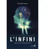 Almora Collision avec l'infini - Une vie au-delà du moi