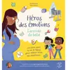 Héros des émotions - L'arrivée de bébé