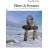 Complicites Eds Fleurs de banquise