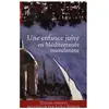BLEU AUTOUR Une enfance juive en mediterranee musulmane