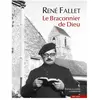 BLEU AUTOUR Le Braconnier De Dieu