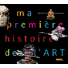 Editions Palette Ma Premiere Histoire De L'art
