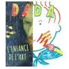 Arola Eds Dada, n° 200. L'enfance de l'art collectif