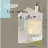 POISSON SOLUBLE Une Ombre Qui Glisse