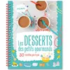 1 2 3 Soleil Les desserts des petits gourmands