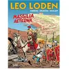 Soleil Léo Loden T25 Christophe Arleston (Auteur), Serge Carrère (Dessinateur), Cerise (Dessinateur)